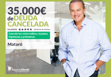Repara tu Deuda Abogados cancela 35.000€ en Mataró (Barcelona) con la Ley de Segunda Oportunidad